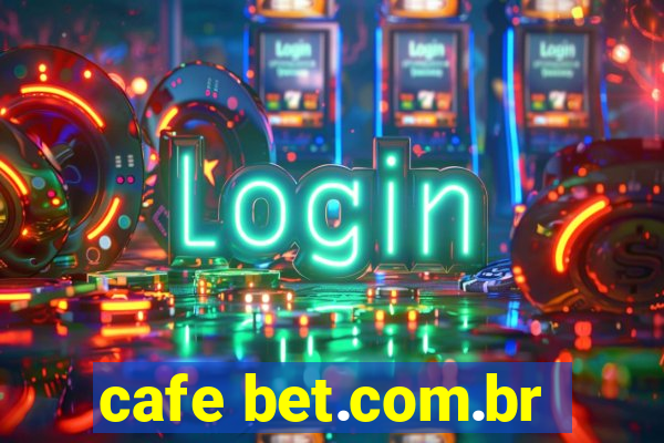 cafe bet.com.br